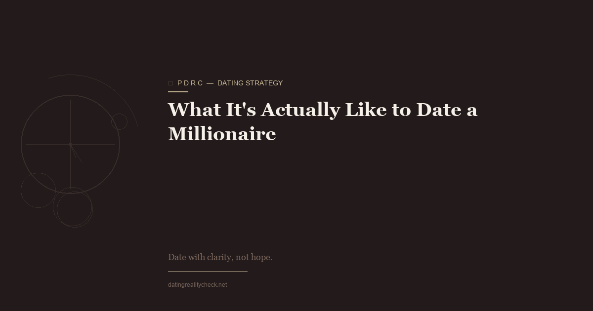 What Dating a Millionaire Actually Looks Like