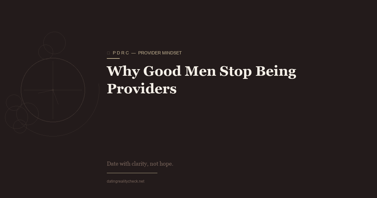 Why Good Men Stop Being Providers